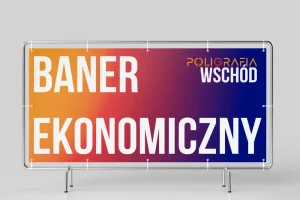 Poligrafia Wschód_Baner ekonomiczny