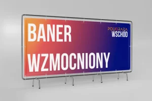 Poligrafia Wschód_Baner wzmocniony